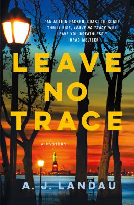Leave no trace : a national parks thriller cover image