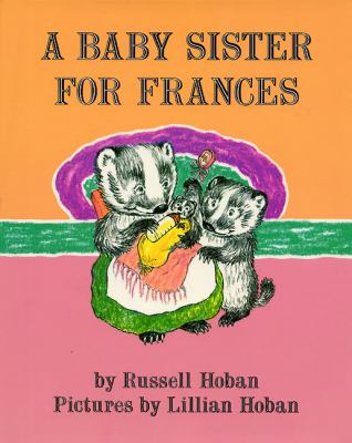 A baby sister for Frances cover image