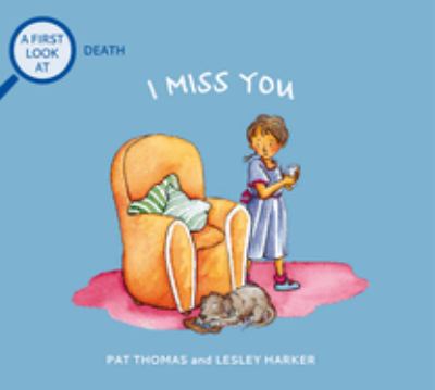 I miss you : a first look at death cover image