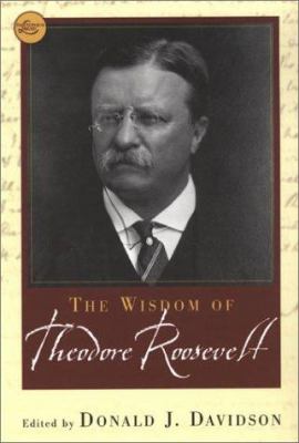 The wisdom of Theodore Roosevelt cover image
