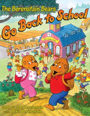 The Berenstain Bears go back to school cover image