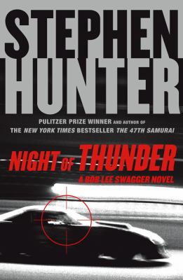 Night of thunder : a Bob Lee Swagger novel cover image