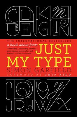 Just my type : a book about fonts cover image