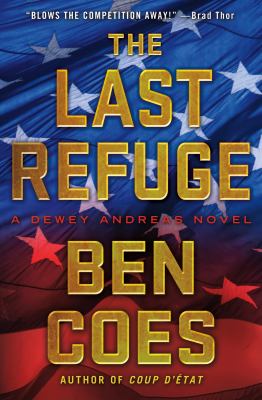 The last refuge : [a Dewey Andreas novel] cover image