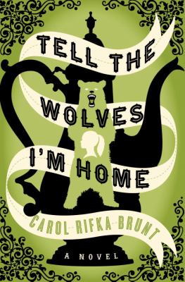 Tell the wolves I'm home cover image