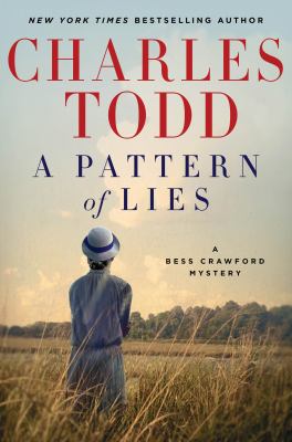 A pattern of lies : a Bess Crawford mystery cover image