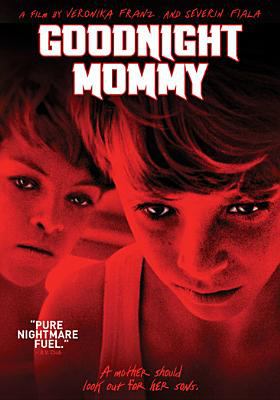 Goodnight mommy  Ich seh, ich seh cover image