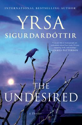The undesired : a thriller cover image