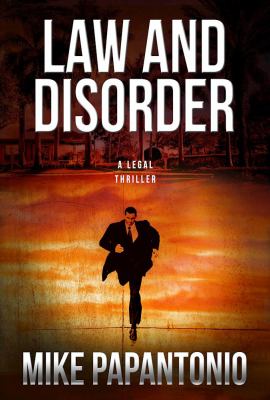 Law and disorder : a legal thriller cover image