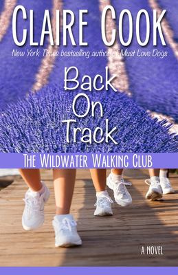The Wildwater Walking Club: back on track cover image