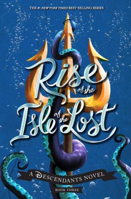 Rise of the Isle of the Lost cover image
