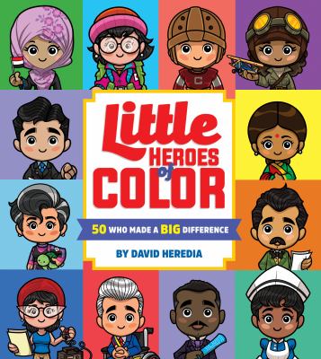 Little heroes of color : 50 who made a big difference cover image