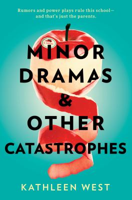 Minor dramas & other catastrophes cover image