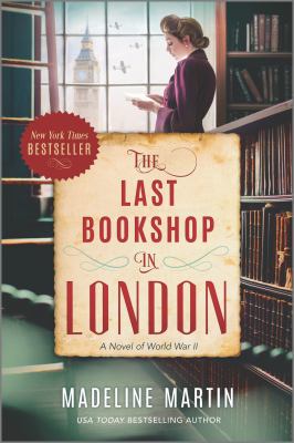 The last bookshop in London : a novel of World War II cover image