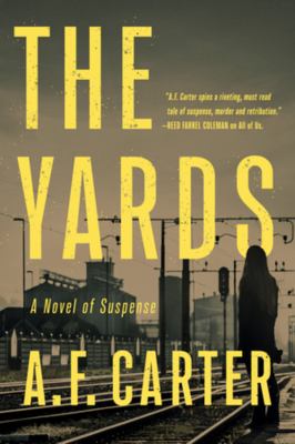 The yards : a novel of suspense cover image