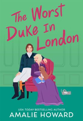 The Worst Duke in London (Taming of the Dukes #3) cover image