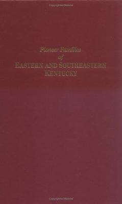 Pioneer families of eastern and southeastern Kentucky  cover image cdn