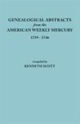 Genealogical abstracts from American weekly mercury, 1719-1746  cover image cdn