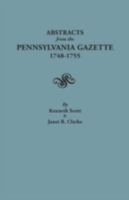 Abstracts from the Pennsylvania gazette, 1748-1755  cover image cdn