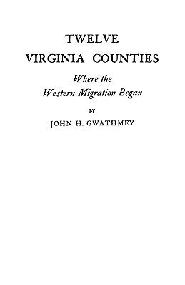 Twelve Virginia counties, where the western migration began  cover image cdn