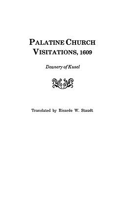 Palatine church visitations, 1609 : Deanery of Kusel  cover image cdn