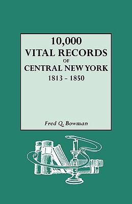 10,000 vital records of central New York, 1813-1850  cover image cdn