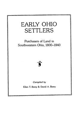 Early Ohio Settlers : purchasers of land in southwestern Ohio, 1800-1840  cover image cdn