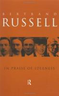 In praise of idleness and other essays cover image