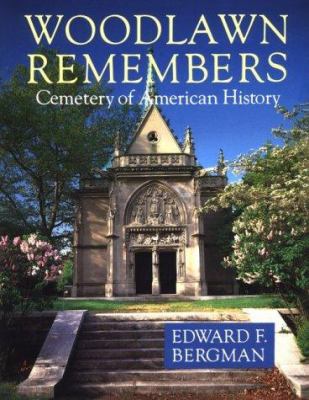 Woodlawn remembers : cemetery of American history  cover image cdn