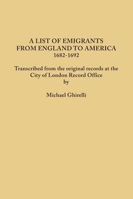 A list of emigrants from England to America, 1682-1692 \  cover image cdn