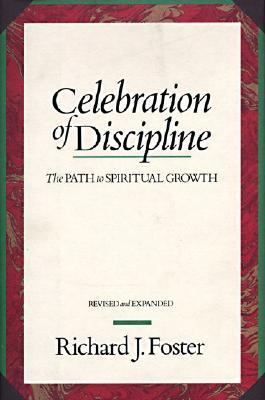 Celebration of discipline : the path to spiritual growth  cover image cdn