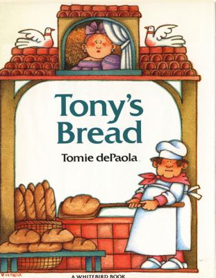 Tony's bread : an Italian folktale  cover image cdn