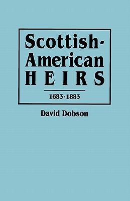 Scottish-American heirs, 1683-1883  cover image cdn