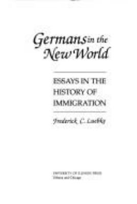 Germans in the New World : essays in the history of immigration  cover image cdn