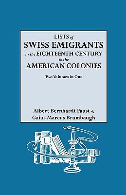 Lists of Swiss emigrants in the eighteenth century to the American colonies  cover image cdn