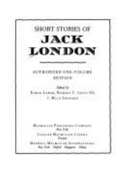 Short stories of Jack London : authorized one-volume edition  cover image cdn