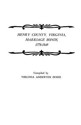 Henry County, Virginia, marriage bonds, 1778-1849  cover image cdn
