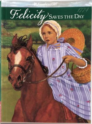 Felicity saves the day : a summer story  cover image cdn