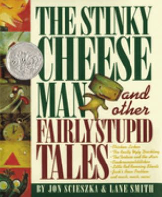 The Stinky Cheese Man and other fairly stupid tales  cover image cdn