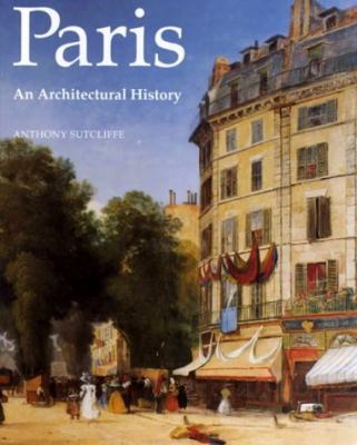 Paris : an architectural history  cover image cdn
