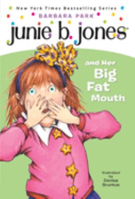 Junie B. Jones and her big fat mouth cover image