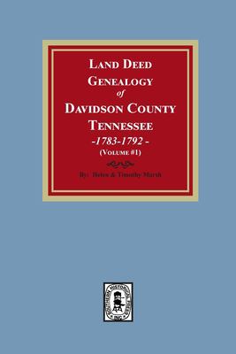 Land deed genealogy of Davidson County, Tennessee  cover image cdn