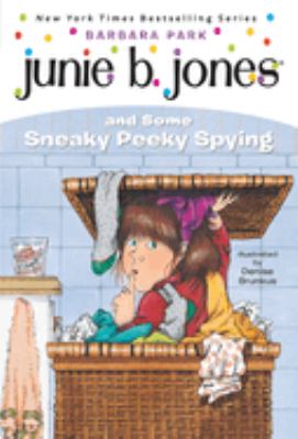 Junie B. Jones and some sneaky peeky spying  cover image cdn