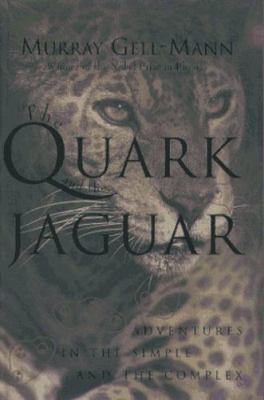 The quark and the jaguar : adventures in the simple and the complex  cover image cdn