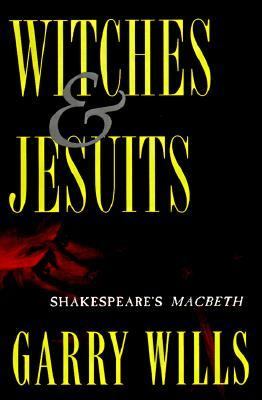 Witches and Jesuits : Shakespeare's Macbeth  cover image cdn