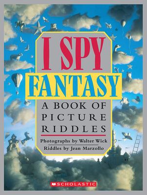 I spy fantasy : a book of picture riddles  cover image cdn