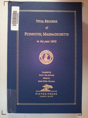Vital records of Plymouth, Massachusetts to the year 1850  cover image cdn