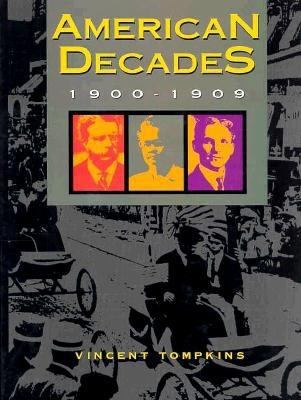 American decades : 1900-1909  cover image cdn