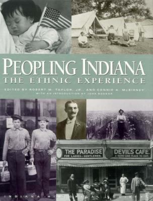 Peopling Indiana : the ethnic experience  cover image cdn