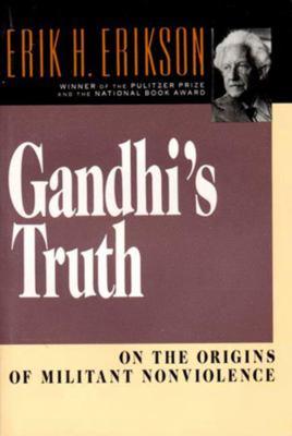 Gandhi's truth : on the origins of militant nonviolence  cover image cdn